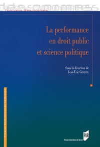 Jean-Eric Gicquel - La performance en droit public et science politique.