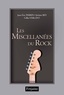 Jean-Eric Perrin et Jérôme Rey - Les Miscellanées du Rock.