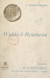 Jean Ernest-Charles - Waldeck-Rousseau.