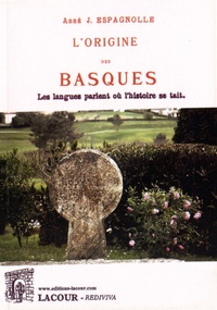 Jean Espagnolle - L'origine des Basques.