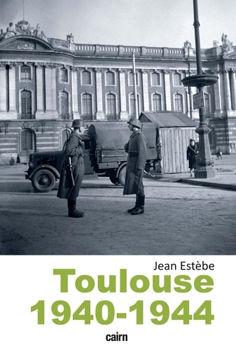 Toulouse 1940-1944