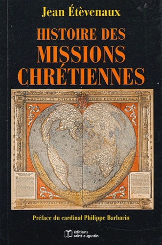 Jean Etèvenaux - Histoire des missions chrétiennes.