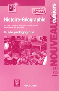 Histoire-Géographie CAP 7 dossiers Antilles