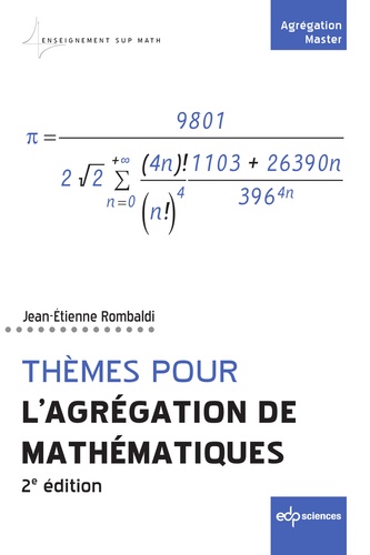 Thèmes pour l'agrégation de mathématiques 2e édition