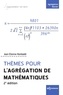 Jean-Etienne Rombaldi - Thèmes pour l‘Agrégation de mathématiques - 2e édition.