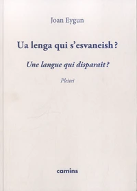 Ua lenga qui s'esvaneish ?