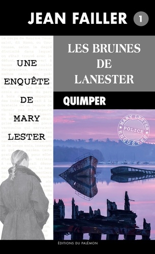 Une enquête de Mary Lester Tome 1 Les bruines de Lanester