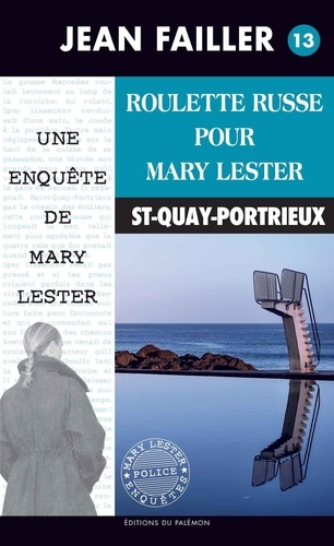 Une enquête de Mary Lester Tome 13 Roulette russe pour Mary Lester