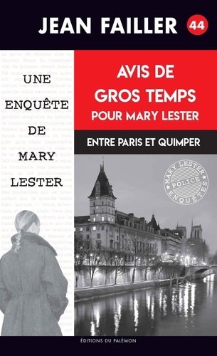 Les enquêtes de Mary Lester Tome 44 Avis de gros temps pour Mary Lester - Occasion