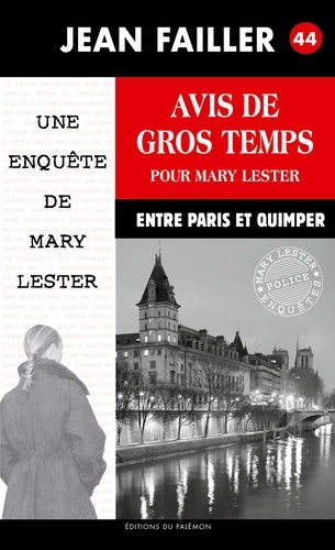 Les enquêtes de Mary Lester Tome 44 Avis de gros temps pour Mary Lester