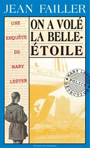 On a volé la Belle-Etoile !