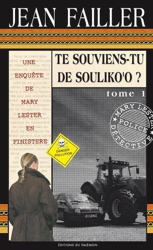 Jean Failler - Les enquêtes de Mary Lester Tomes 30 - 31 : Te souviens-tu de Souliko'o ? - Pack en 2 volumes : parties 1 et 2.