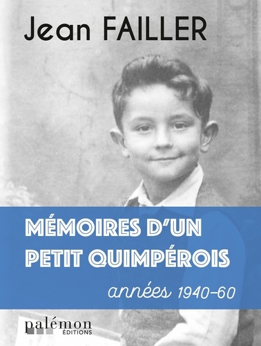 Mémoires d'un petit Quimpérois