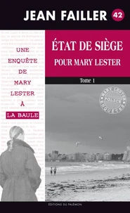 Etat de siège pour Mary Lester