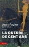 Jean Favier - La guerre de Cent Ans.