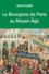 Le bourgeois de Paris au Moyen Age - Occasion