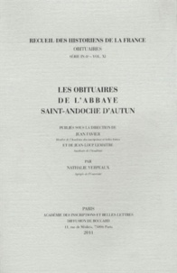 Jean Favier et Jean-Loup Lemaître - Les obituaires de l'abbaye Saint-Andoche d'Autun.