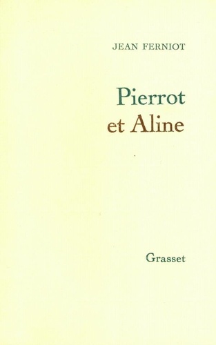 Pierrot et Aline