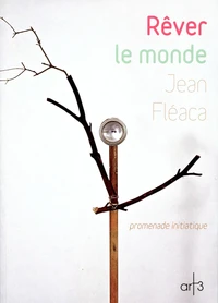 Rêver le monde
