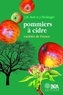 Jean Fleckinger et J-M Boré - Pommiers A Cidre. Varietes De France.