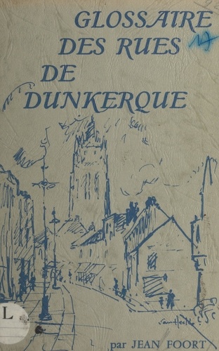 Glossaire des rues de Dunkerque
