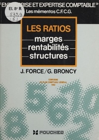 Jean Force et Ginette Broncy - Les Ratios.