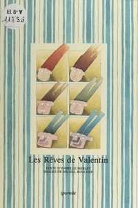 Jean Forgeot et  Maymat - Les Rêves de Valentin.