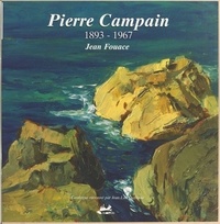 Jean Fouace et Pierre Campain - Pierre Campain, 1893-1967.