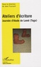 Jean Foucault - Ateliers d'écriture - Journée d'étude de Lomé (Togo).