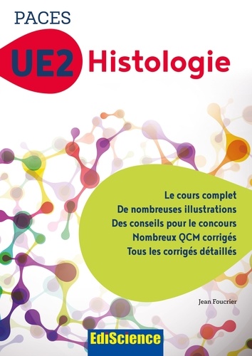 Jean Foucrier - PACES UE2 Histologie - Manuel, cours + QCM corrigés.