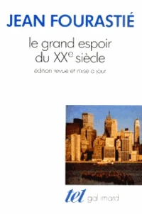 Le Grand Espoir Du 20eme Siecle. Edition 1990