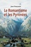 Le Romantisme et les Pyrénées