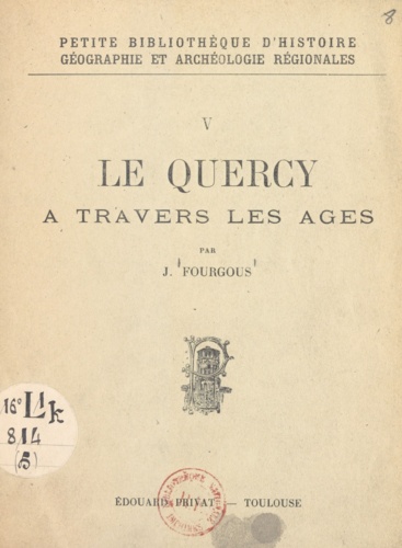 Le Quercy à travers les âges