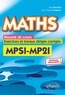 Jean Franchini et Jean-Claude Jacquens - Maths MPSI - MP2I - Résumé de cours, exercices et travaux dirigés corrigés.