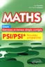Jean Franchini et Jean-Claude Jacquens - Maths PSI/PSI* programme 2014 - Cours, exercices et travaux dirigés corrigés.