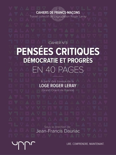 Pensées critiques - Démocratie et progrès - En 40 pages