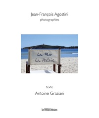 Jean-François Agostini et Antoine Graziani - La mer, la poésie.