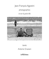 Jean-François Agostini et Antoine Graziani - La mer la poésie - Tome 2.