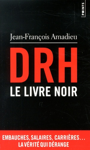 DRH : le livre noir