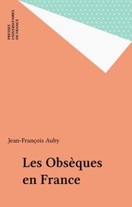 Jean-François Auby - Les obsèques en France.