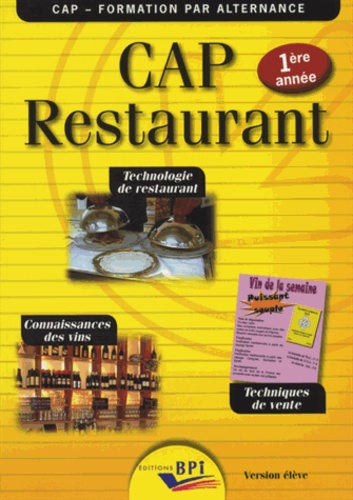 Jean-François Augez-Sartral - CAP restaurant 1re année - Technologie de restaurant, techniques de vente, connaissances des vins.