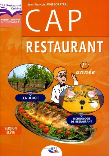 Jean-François Augez-Sartral - CAP Restaurant - Version élève.