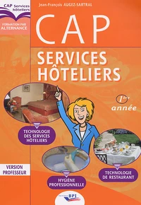 CAP Services Hôteliers 1e Année