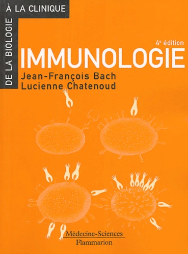 Immunologie De Jean Francois Bach Livre Decitre