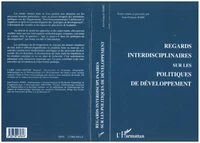 Regards interdisciplinaires sur les politiques de développement