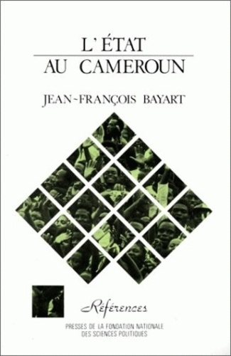 L'Etat au Cameroun 2e édition revue et augmentée