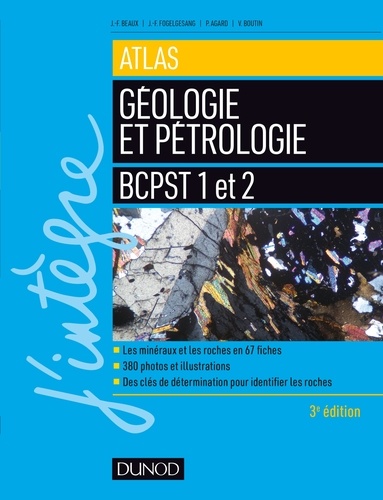 Atlas de géologie-pétrologie BCPST 1re et 2e années 3e édition