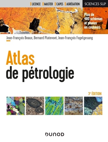 Atlas de pétrologie 3e édition