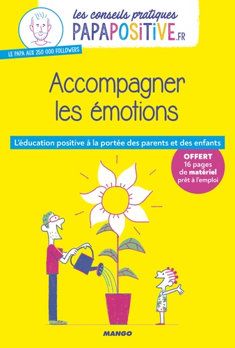 Accompagner les émotions