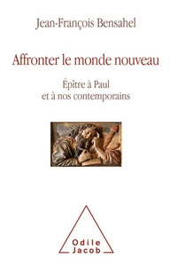 Affronter le monde nouveau